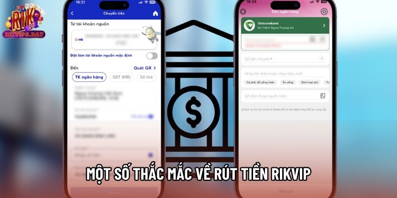 Một số thắc mắc về rút tiền Rikvip
